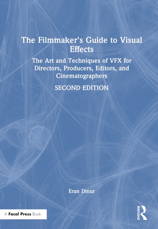 The Filmmaker's Guide to Visual Effects - cover