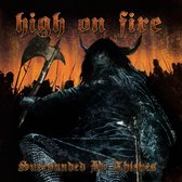 High On Fire - Surrounded By Thieves (LP)