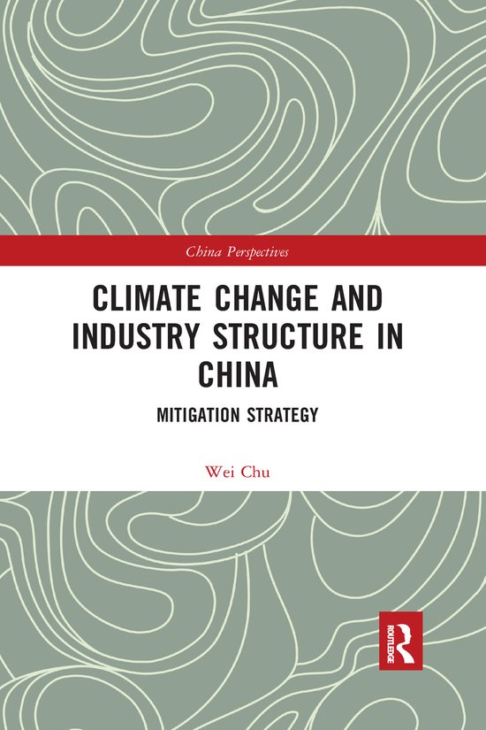China Perspectives- Climate Change and Industry Structure in China, Chu ...