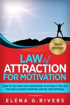 Law of Attraction 7 - Law of Attraction for Motivation