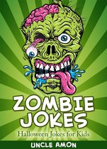 Funny Jokes for Kids - Zombie Jokes: Halloween Jokes for Kids