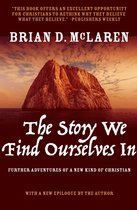 The New Kind of Christian Trilogy-The Story We Find Ourselves In