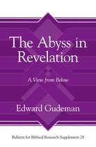 Bulletin for Biblical Research Supplement-The Abyss in Revelation