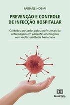 Prevenção e controle de infecção hospitalar
