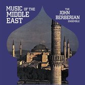 John 'Ensemble' Berberian - Music Of The Middle East (LP)