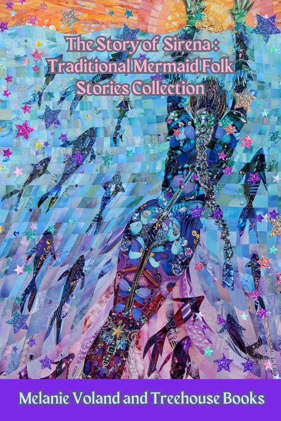 Traditional Mermaid Folk Stories 14 - The Story of Sirena: Traditional Mermaid Folk Stories Collection