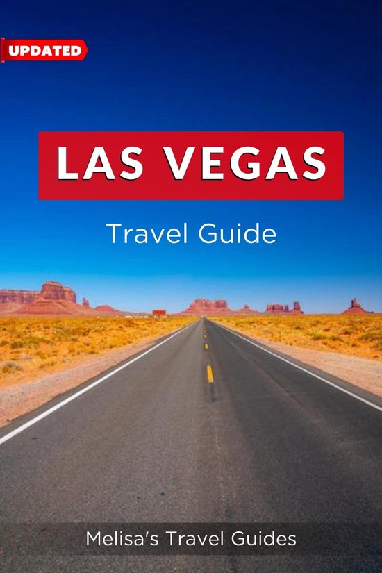 Las Vegas Travel Guide (ebook), Melisa's Travel Guides 1230006716875