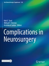 Acta Neurochirurgica Supplement- Complications in Neurosurgery