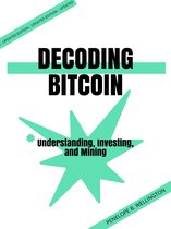 Decoding Bitcoin