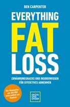 Abnehmen mit GU - Everything Fat Loss