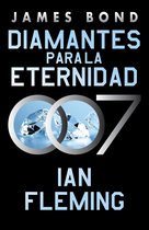 James Bond, agente 007 4 - Diamantes para la eternidad (James Bond, agente 007 4)