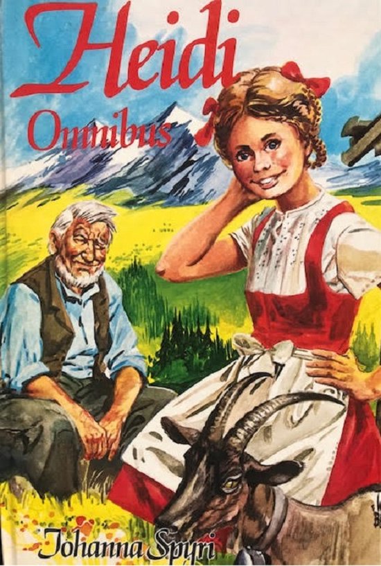 Couverture du livre 'Heidi Omnibus' avec Heidi et grand-père dans les montagnes, une chèvre au premier plan. Texte : Heidi Omnibus, Johanna Spyri.