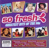 So Fresh: Greatest Hits of the 90's