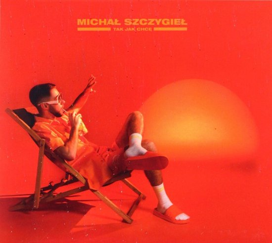 Michał Szczygieł: Tak Jak Chcę [CD]
