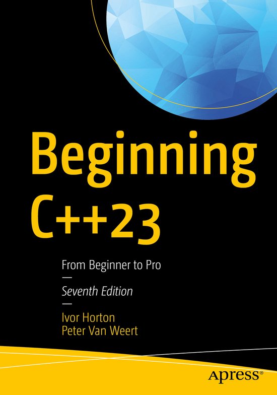 Beginning C++23 | 9781484293423 | Peter van Weert | Boeken | bol