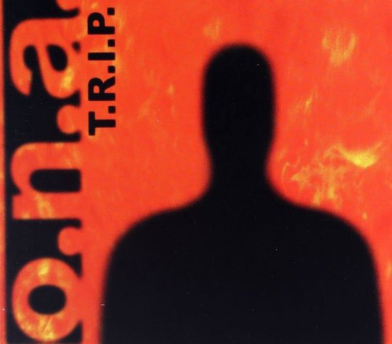O.N.A.: T.R.I.P [CD]