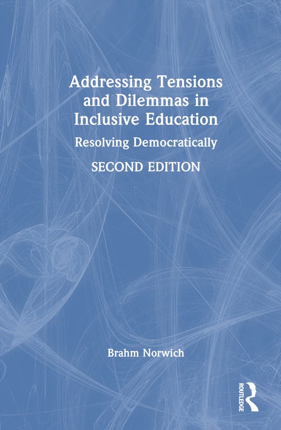 Addressing Tensions and Dilemmas in Inclusive Education - cover