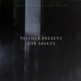 Steve & Maiya Hershey Jansen - Neither Present Nor Absent (LP)