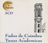 Fados de Coimbra e Tunas Academicas