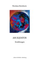 Trilogie der Projektion 2 - An Äquator