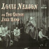 Louis Neslon & The Gothic Jazz Band - Louis Neslon & The Gothic Jazz Band (CD)