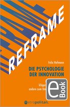 REFRAME - Die Psychologie der Innovation
