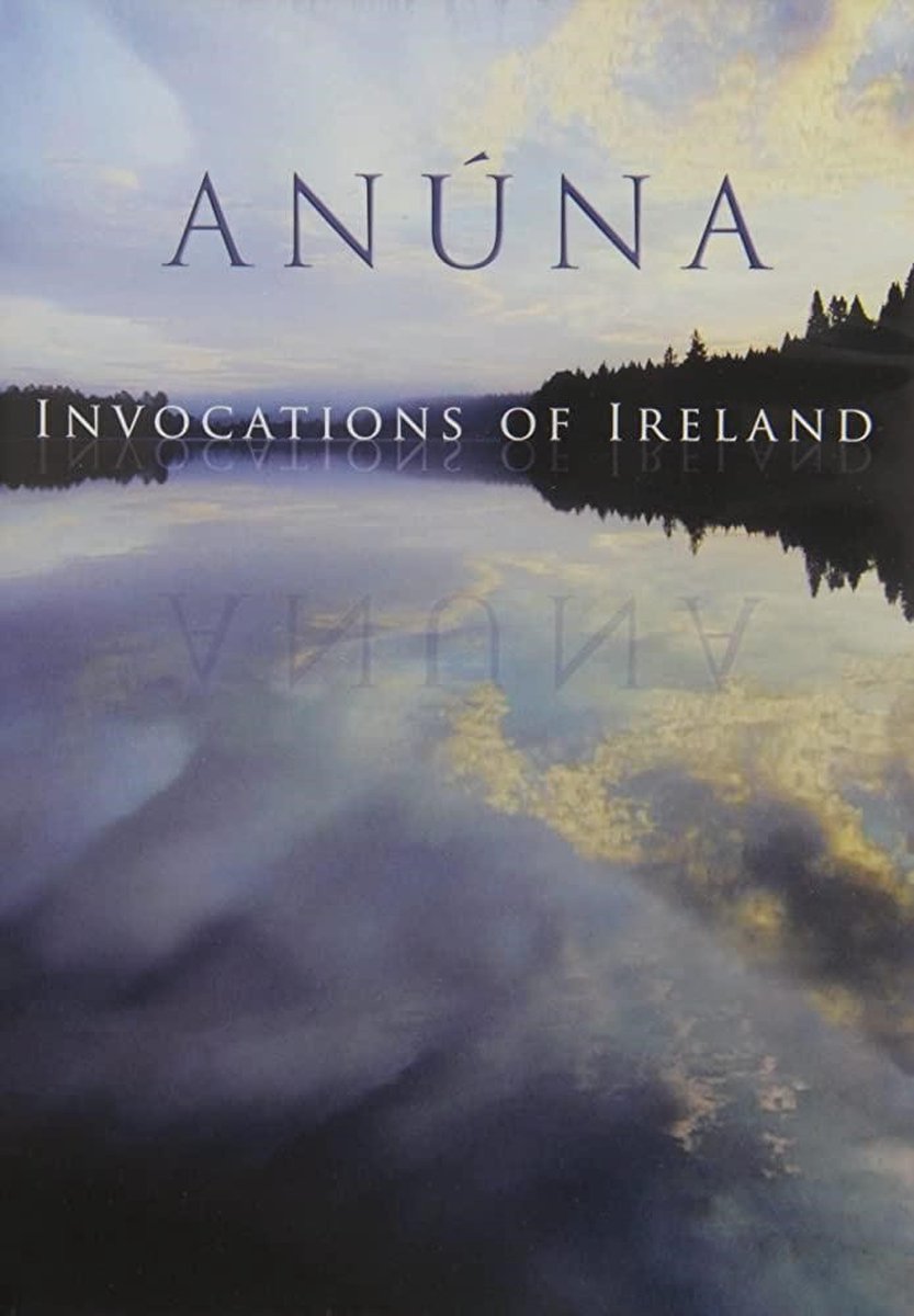 Anúna - Invocations Of Ireland (DVD)