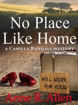 The Camilla Randall Mysteries 4 - No Place Like Home