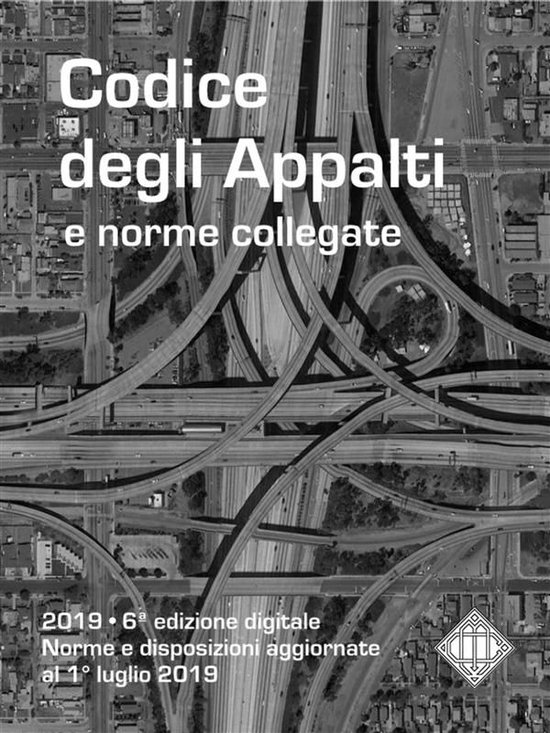 Codice appalti 6 - Codice degli Appalti e norme collegate - cover