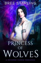 Paranormal Reverse Harem Tales 1 - Princess of Wolves: A Reverse Harem Romance