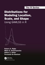 Chapman & Hall/CRC The R Series- Distributions for Modeling Location, Scale, and Shape