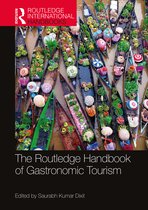 Routledge International Handbooks-The Routledge Handbook of Gastronomic Tourism