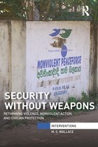 Interventions- Security Without Weapons