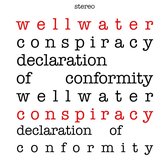 Wellwater Conspiracy - Declaration Of Conformity (LP) (Coloured Vinyl)