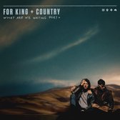 For King & Country - What Are We Waiting For? (CD) (Deluxe Edition)