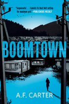 A Delia Mariola Novel 3 - Boomtown (A Delia Mariola Novel)