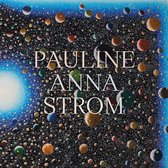 Pauline Anna Strom - Echoes, Spaces, Lines (CD)