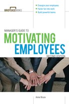 Managers Guide To Motivating Employees