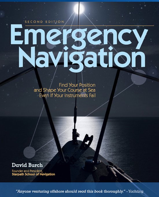 Boekomslag van "Emergency Navigation 2nd Edition" met een boot die 's nachts de zee op vaart onder een heldere maan.