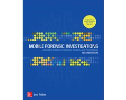 Omslag van Mobile Forensic Investigations: A Guide to Evidence Collection, Analysis, and Presentation, Second Edition
