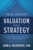 Real Estate Valuation & Strategy