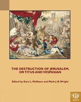 TEAMS Middle English Texts Series-The Destruction of Jerusalem, or Titus and Vespasian