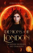 Demons of London 1 - Schöner wohnen mit Dämonen
