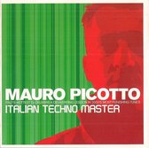 Mauro Picotto Italian Techno Master
