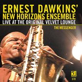 Ernest Dawkins' New Horizons Ensemble - The Messenger. Live At The Velvet Lounge (CD)