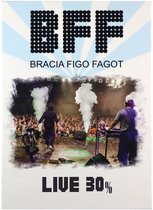 Bracia Figo Fagot: Bff Live 30% [DVD]