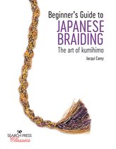 ISBN Beginner’s Guide to Japanese Braiding, Art & design, Anglais, 64 pages