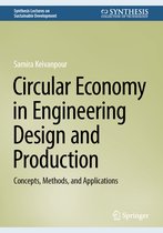 Synthesis Lectures on Sustainable Development- Circular Economy in Engineering Design and Production