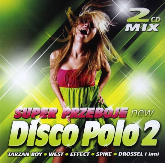 Super Przeboje New Disco Polo vol. 2 [2CD]
