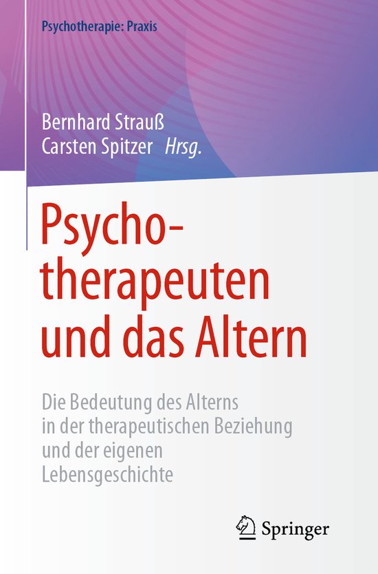 Psychotherapie: Praxis- Psychotherapeuten und das Altern - cover